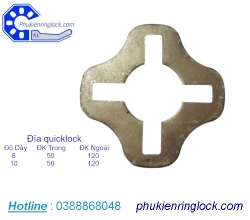 Đĩa Quicklock 4 lỗ - Phụ Kiện Giàn Giáo - Công Ty CP Máy Và Phụ Kiện Xây Dựng Ringlock